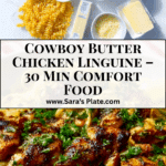 Cowboy Butter Chicken Linguine Recipe